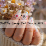 15 Spring Nail Ideas You’ll Be Obsessed With This Season