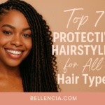 Top 7 Protective Hairstyles for All Hair Types
