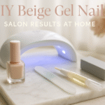 How to Create Salon-Quality Milky Beige Gel Nails at Home